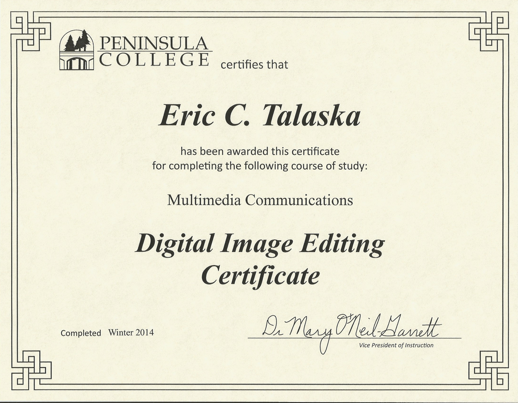 Peninsula College - Digital Image Editing Certificate - Eric Talaska